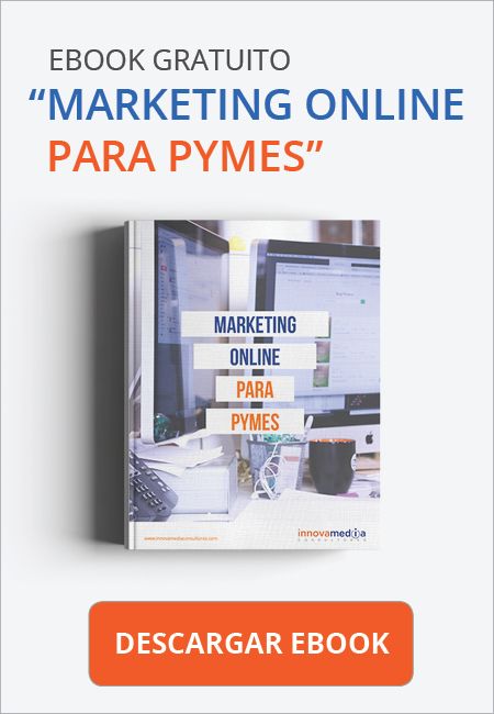 Descarga nuestro Ebook Gratis - Marketing Online para Pymes - Innovamedia Consultores